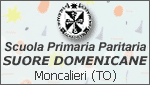 SCUOLA PRIMARIA SUORE DOMENICANE - MONCALIERI - TO