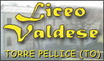 LICEO VALDESE - TORRE PELLICE - TO